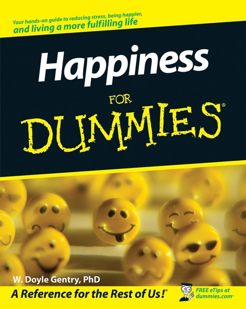 Happiness For Dummies -  W. Doyle Gentry