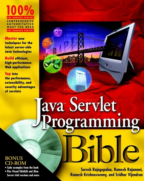 Java Servlet Programming Bible - Suresh Rajagopalan, Ramesh Rajamani, Ramesh Krishnaswamy, Sridhar Vijendran