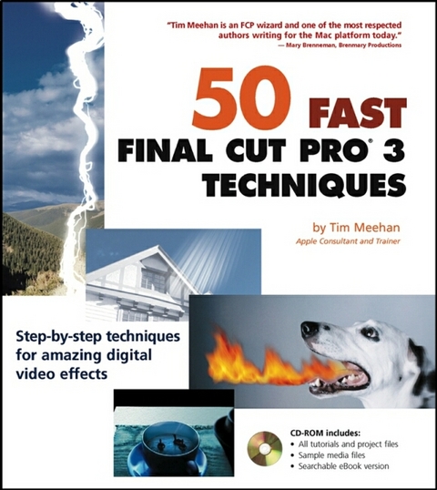50 Fast Final Cut Pro 3 Techniques - Tim Meehan