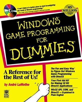 Windows Game Programming For Dummies - Andre LaMothe