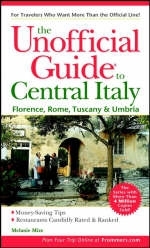 The Unofficial Guide to Central Italy - Melanie Mize