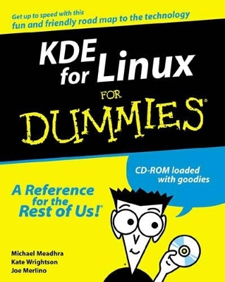 KDE for Linux For Dummies - Michael Meadhra, Kate Wrightson, Joe Merlino