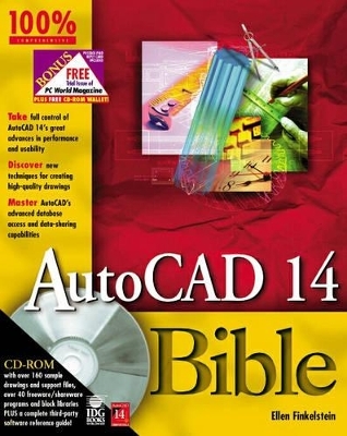AutoCAD 14 Bible - Ellen Finkelstein
