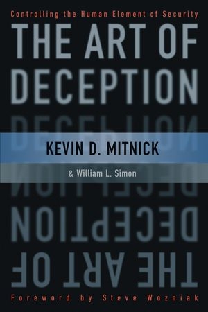 The Art of Deception - Kevin D. Mitnick, William L. Simon