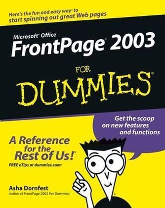 Frontpage 2003 For Dummies - Asha Dornfest