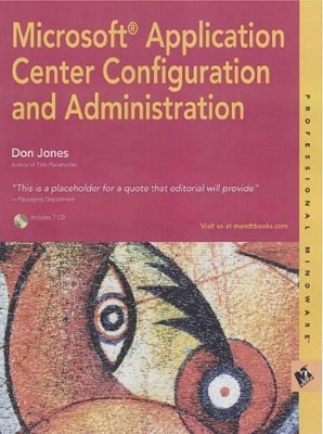 Microsoft Application Centre 2000 Configuration and Administration - Don Jones