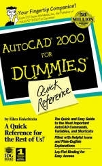 AutoCAD 2000 for Dummies Quick Reference - Ellen Finkelstein