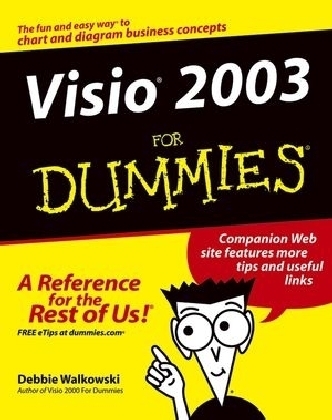 Visio 2003 for Dummies - D Walkowski