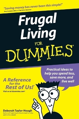 Frugal Living For Dummies - Deborah Taylor-Hough