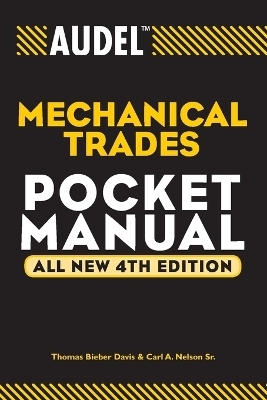 Audel Mechanical Trades Pocket Manual - Thomas B. Davis, Carl A. Nelson