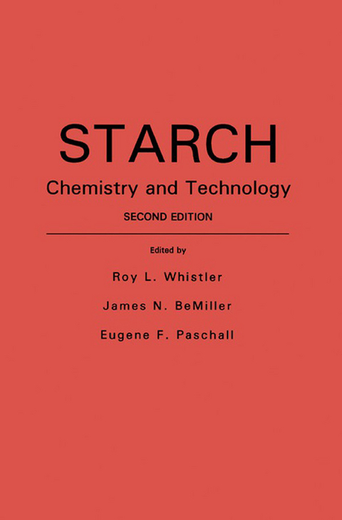 Starch: Chemistry and Technology - 