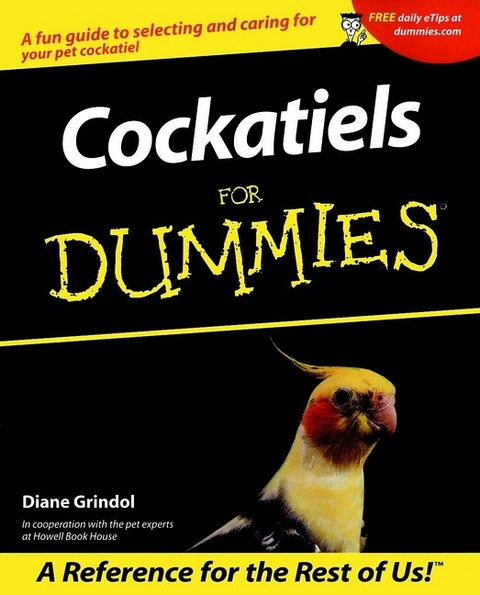 Cockatiels for Dummies - Diane Grindol