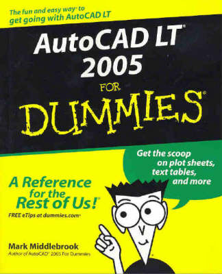 Autocad Lt 2005 for Dummies - Mark Middlebrook