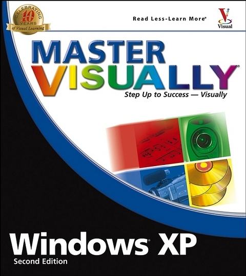 Master Visually Windows XP - Rob Tidrow, David J. Clark, Michael S. Toot