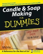 Candle and Soap Making for Dummies -  Ewing