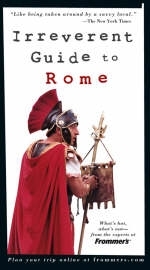 Frommer's Irreverent Guide to Rome - Sylvie Hogg