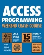 Access X Programming Weekend Crash Course - Cary N. Prague, Jennifer Reardon, Lawrence Kasevich, Diana Reid, Phuc V. Phan