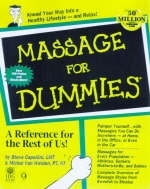 Massage For Dummies - Steve Capellini, Michel Van Welden