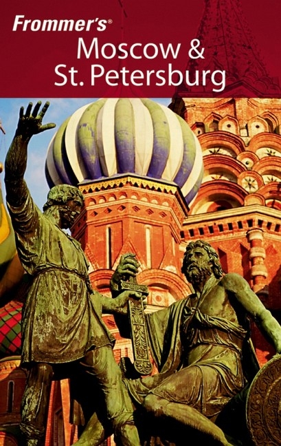 Frommer's Moscow and St. Petersburg - Angela Charlton