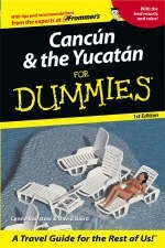 Cancun and the Yucatan For Dummies - Lynne Bairstow, David Baird
