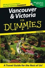 Vancouver & Victoria for Dummies - Paul Karr