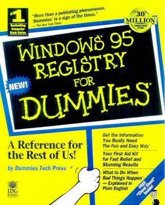 Windows 95 Registry For Dummies - Glenn E Weadock, Mark B Wilkins