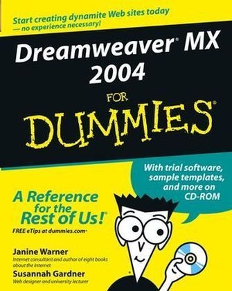 Dreamweaver MX 2004 for Dummies - J. Warner, Susannah Gardner