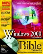 Windows 2000 Professional Bible - Michael Desmond, Michael Meadhra, Blair Rampling, Robert Correll