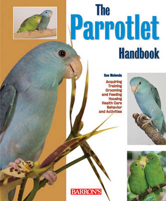 Parrotlet Handbook - Sandee Molenda