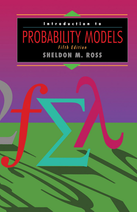 Introduction to Probability Models -  Sheldon M. Ross