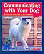 Communicating with Your Dog - T. Baer