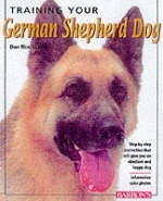 Training Your German Shepherd Dog - Dan Rice