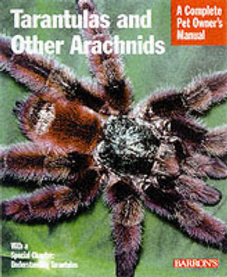 Tarantulas and Other Arachnids - Samuel D. Marshall