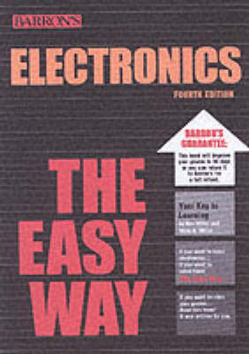 Electronics the Easy Way - Rex Miller, Mark R. Miller