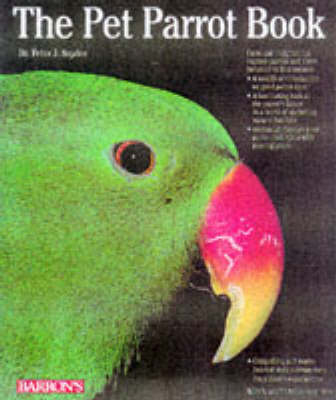 Pet Parrot Book - Peter J. Snyder