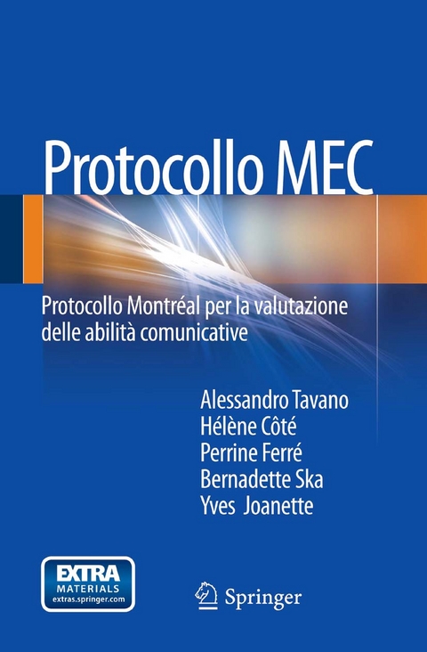 Protocollo MEC -  Helene Cote,  Perrine Ferre,  Yves Joanette,  Bernadette Ska,  Alessandro Tavano