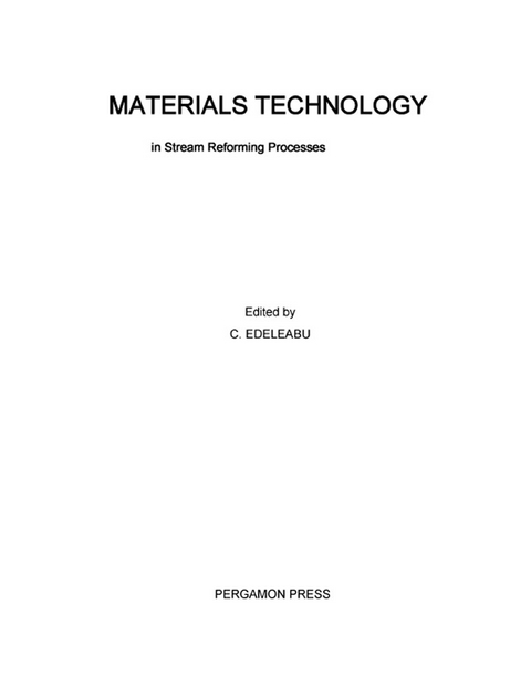 Materials Technology in Steam Reforming Processes - 
