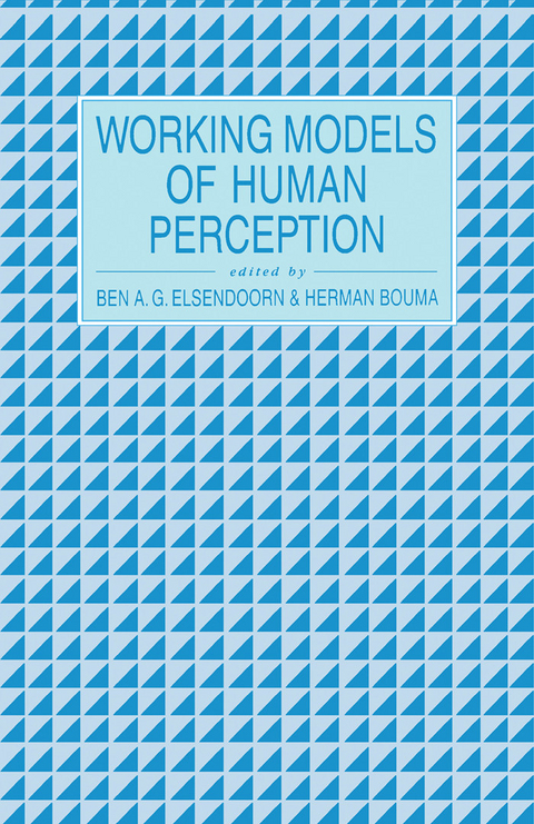 Working Models of Human Perception - 