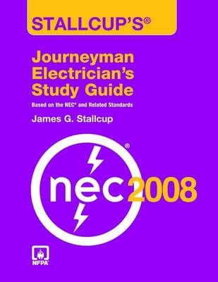 Stallcup's Journeyman Electrician's Study Guide - James G. Stallcup