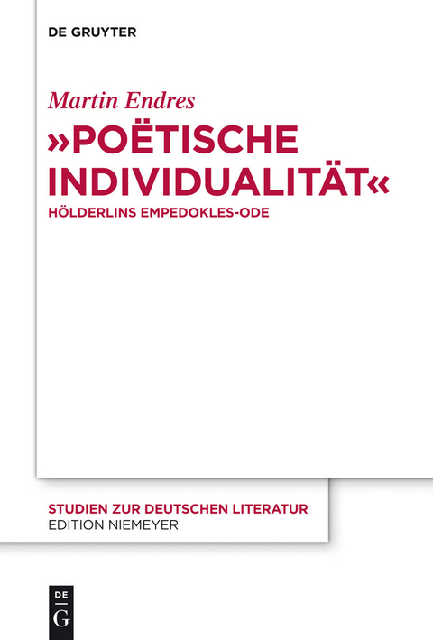 "Poëtische Individualität" - Martin Endres