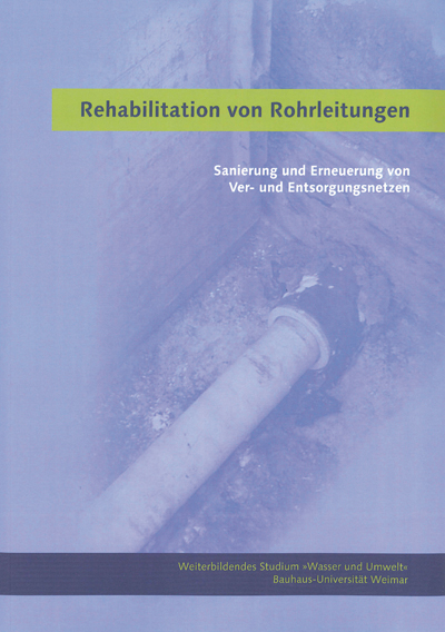 Rehabilitation von Rohrleitungen - 