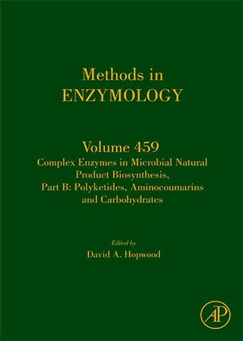 Complex Enzymes in Microbial Natural Product Biosynthesis, Part B: Polyketides, Aminocoumarins and Carbohydrates - 