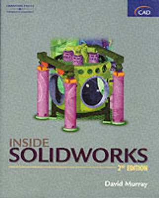 Inside SolidWorks - David Murray