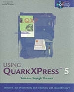 Using QuarkXPress 5 - Suzanne Sayegh Thomas