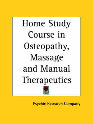 Home Study Course in Osteopathy, Massage -  Psychic Research Co.