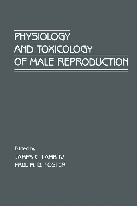 Physiology and Toxicology of Male Reproduction - 