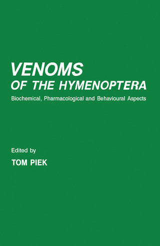 Venoms of the Hymenoptera - Tom Piek