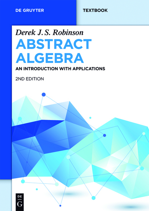 Abstract Algebra - Derek J.S. Robinson