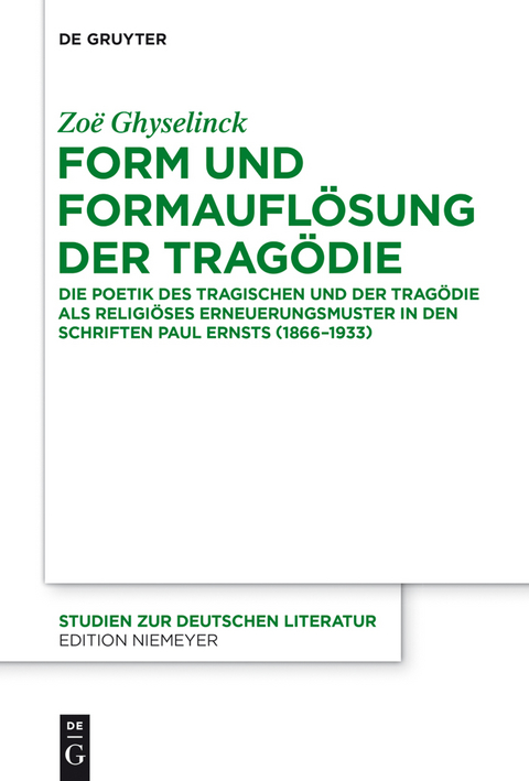 Form und Formauflösung der Tragödie - Zoe Ghyselinck