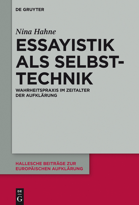 Essayistik als Selbsttechnik - Nina Hahne